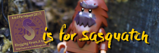 S is for Sasquatch