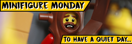 Minifigure Monday – To Have a Quiet Day
