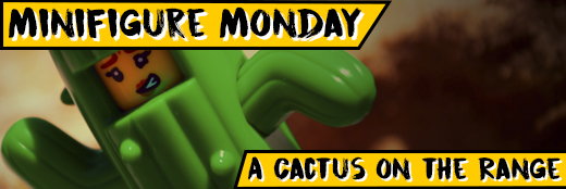 Minifigure Monday – A Cactus on the Range